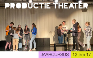 jaarcursus productie theater jeugdtheaterschool Meppel